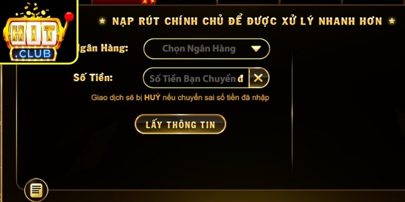 Nạp Rút Tiền hitclub 1 Chuyển khoản ngân hàng nội địa
