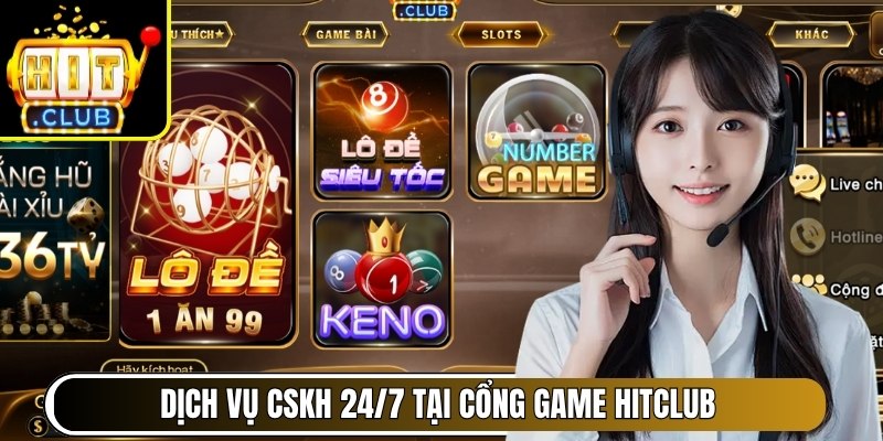 HITCLUB | Cổng Game Mới Nhất 08/2026 | Link Vào HIT CLUB yango.com.tw 39 Dịch vụ chăm sóc khách hàng 24/7 tại cổng game Hitclub