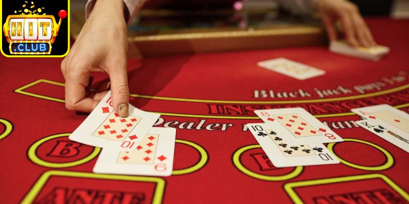 Cách Chơi Blackjack Hitclub- Hướng Dẫn Từ A-Z Cho Tân Thủ 2 Gợi ý cách chơi Blackjack Hitclub cho các thành viên mới