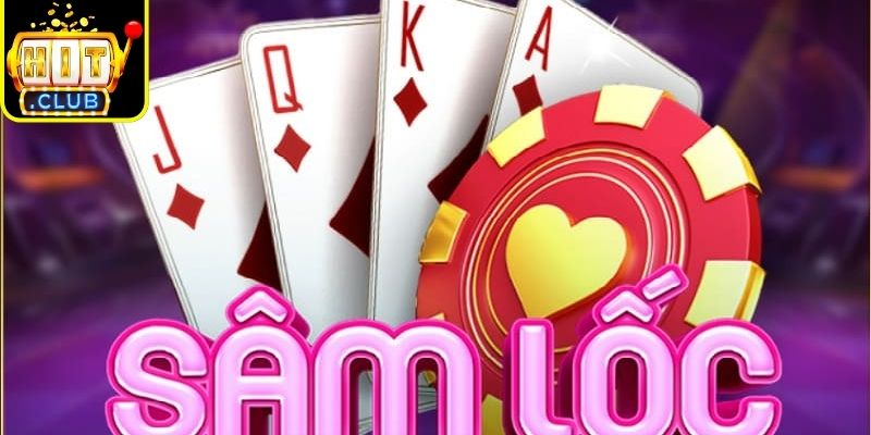 Sâm Lốc Online Hitclub - Cách Thức Vận Hành Bàn Chơi 1 Điểm nhấn khi nhắc đến sâm lốc online Hitclub